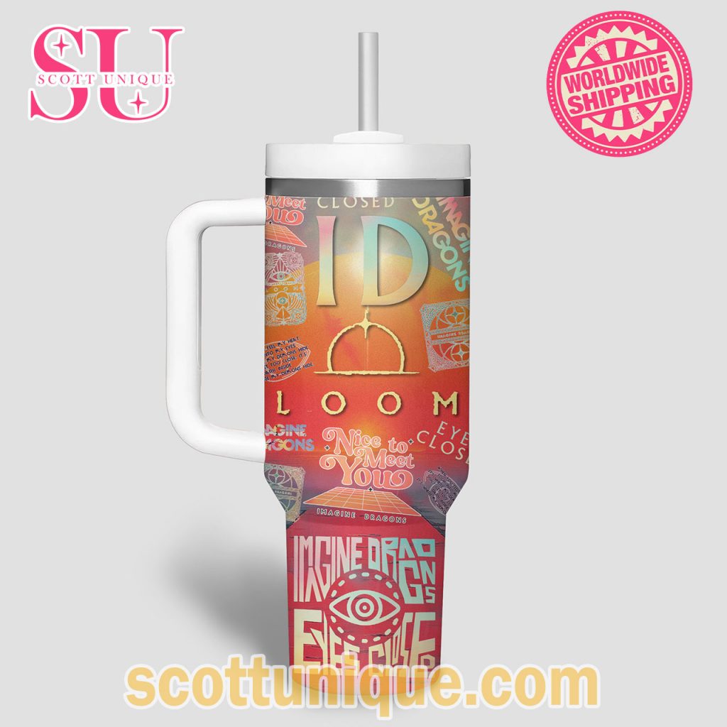 Imagine Dragons Everybody's Coming For You Wake Up Stanley Tumbler Imagine Dragons Everybody's Coming For You Wake Up Stanley Tumbler