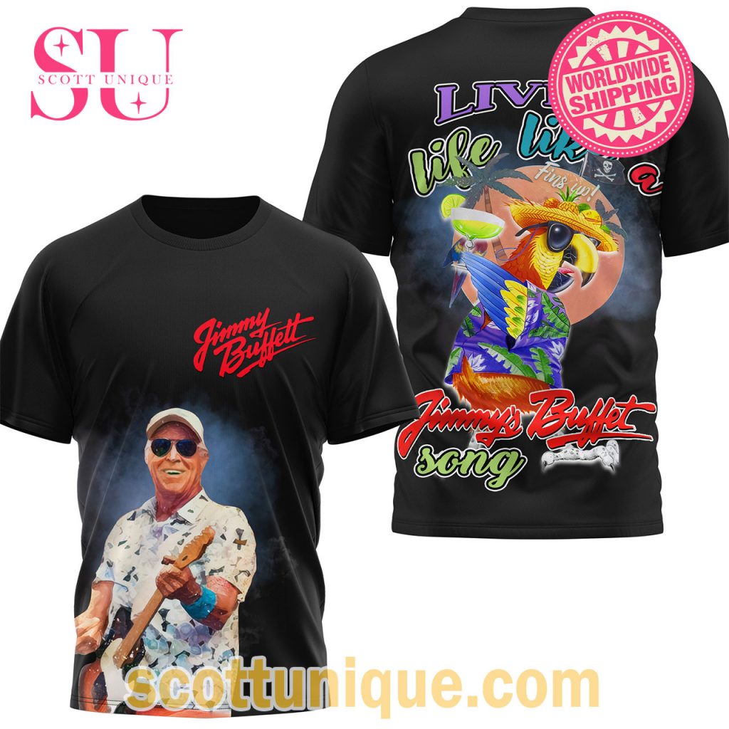 Livin' Life Like Jimmy Buffett Black T Shirt Livin' Life Like Jimmy Buffett Black T Shirt