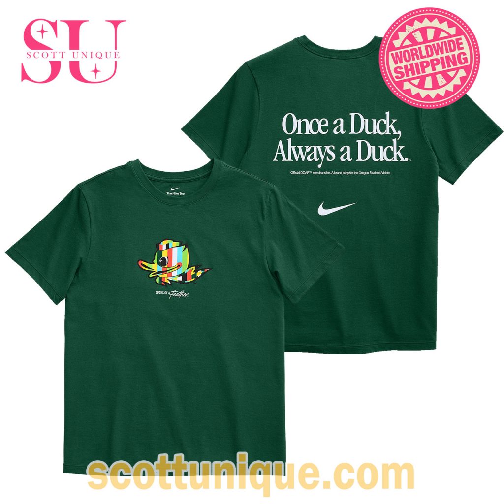 Oregon Ducks Once A Duck Always A Duck T Shirt3 Oregon Ducks Once A Duck Always A Duck T Shirt3