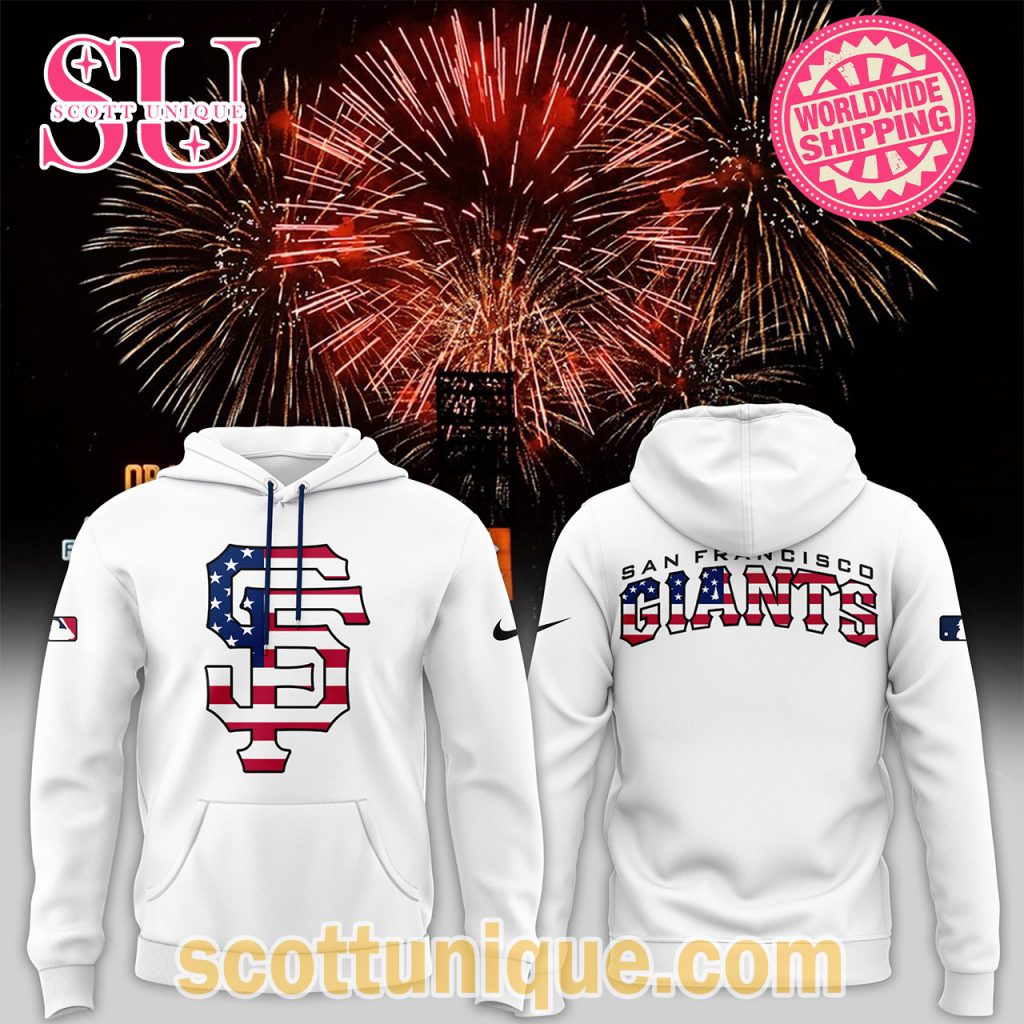 Special Fourth of July San Francisco Giants Hoodie1 Special Fourth of July San Francisco Giants Hoodie1