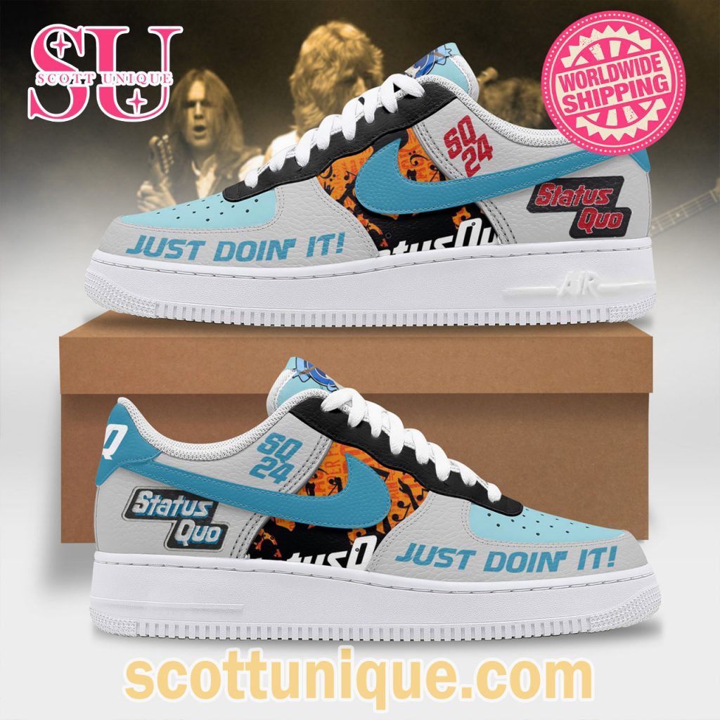 Status Quo 2024 Just Doin It Nike Air Force 1 Shoes Status Quo 2024 Just Doin It Nike Air Force 1 Shoes