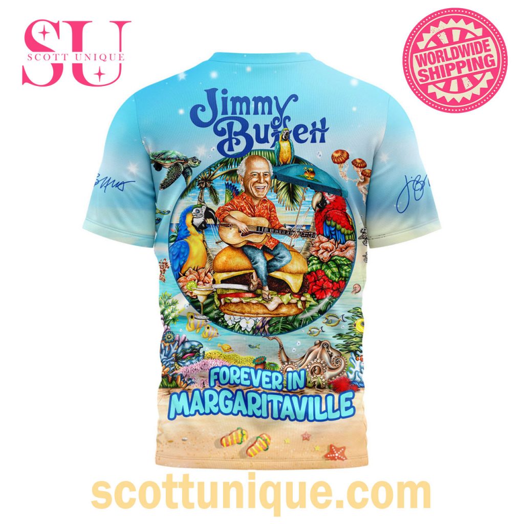 Jimmy Buffett Forever In Margaritaville T Shirt2 Jimmy Buffett Forever In Margaritaville T Shirt2