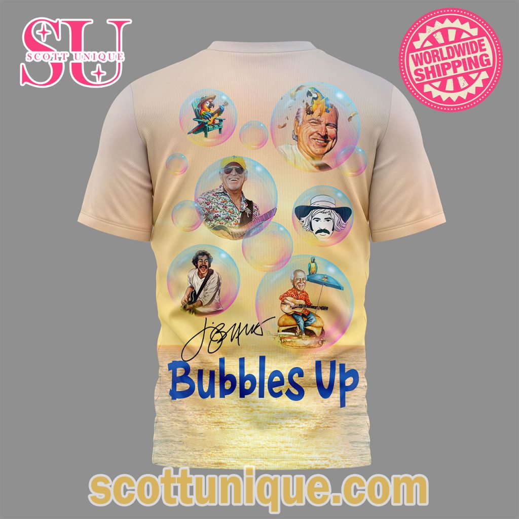 New Summer Jimmy Buffett Bubbles Up T Shirt2 New Summer Jimmy Buffett Bubbles Up T Shirt2