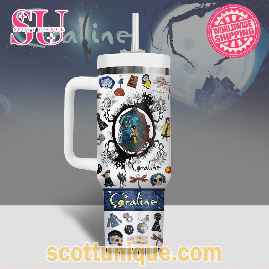 Coraline Be Wise Be Brave Be Tricky Stanley Tumbler Coraline Be Wise Be Brave Be Tricky Stanley Tumbler