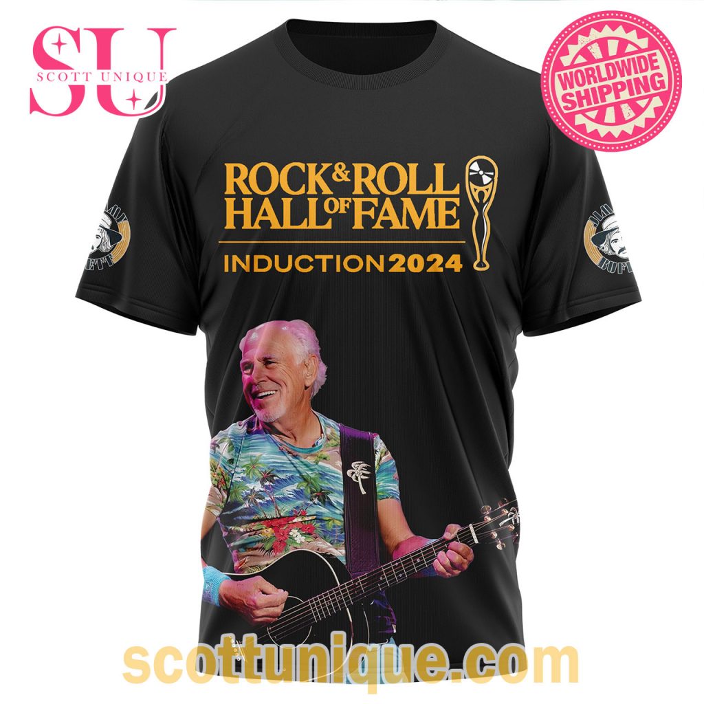 Jimmy Buffett Rock & Roll Hall Of Fame Induction 2024 T Shirt1 Jimmy Buffett Rock & Roll Hall Of Fame Induction 2024 T Shirt1