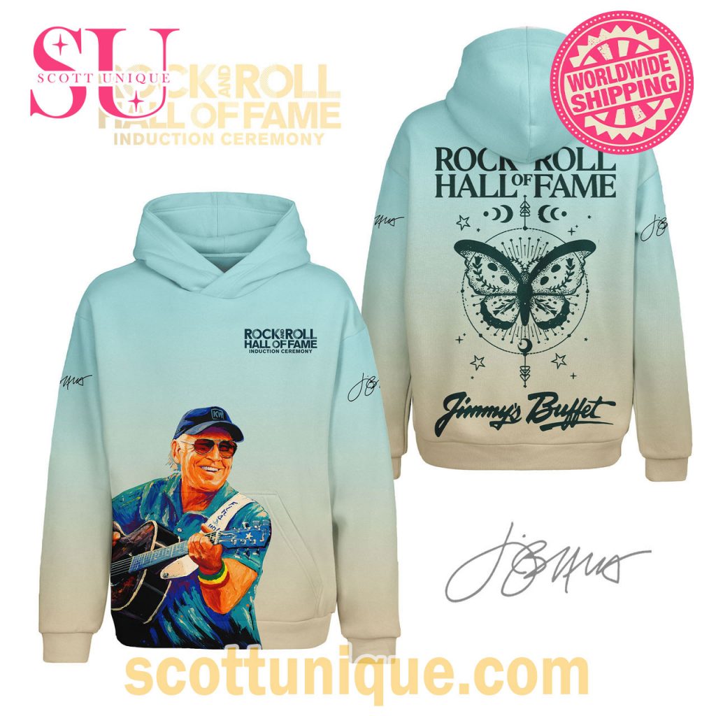 Jimmy Buffett Rock & Roll Hall Of Fame Induction Ocean Hoodie Jimmy Buffett Rock & Roll Hall Of Fame Induction Ocean Hoodie