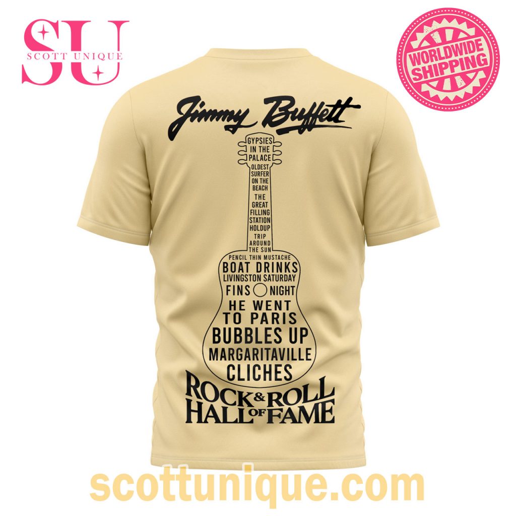 Rock & Roll Hall Of Fame Induction 2024 Jimmy Buffett T Shirt2 Rock & Roll Hall Of Fame Induction 2024 Jimmy Buffett T Shirt2