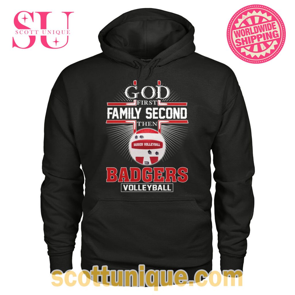 God First Family Second Then Badgers Volleyball 2024 Black Hoodie1 God First Family Second Then Badgers Volleyball 2024 Black Hoodie1