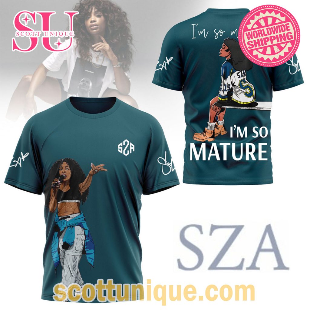 SZA I'm So Mature Song 2024 T Shirt SZA I'm So Mature Song 2024 T Shirt