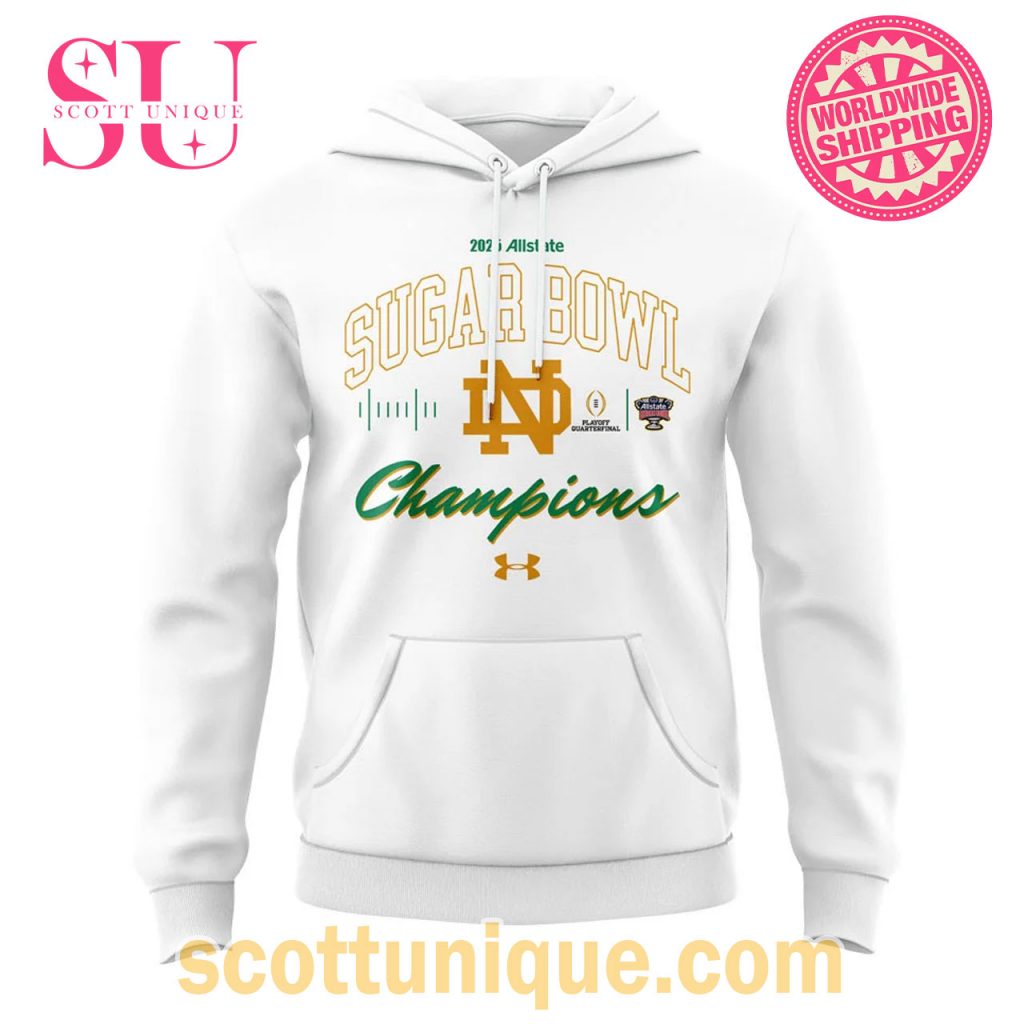 Notre Dame Allstate Sugar Bowl Champions 2025 Hoodie2