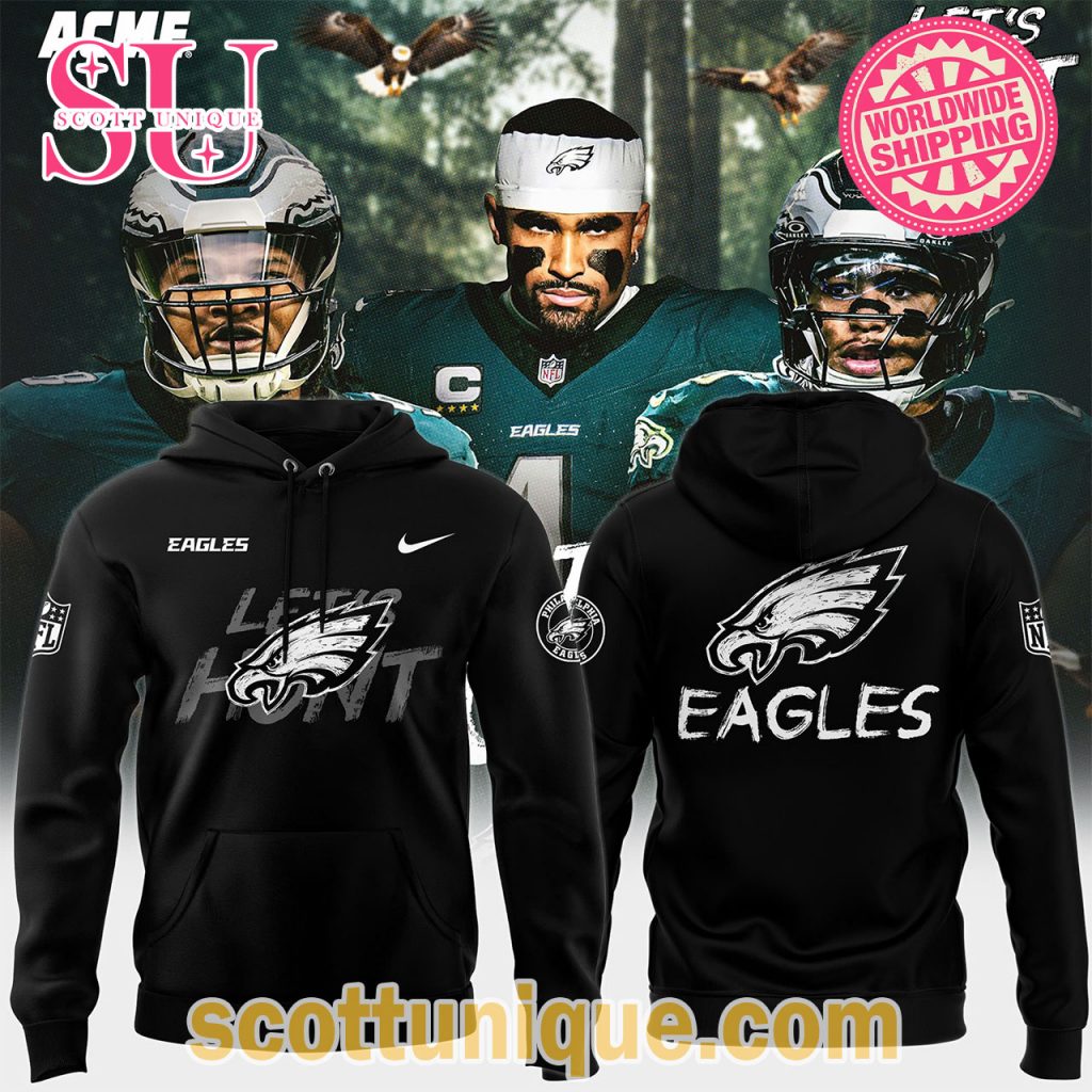 Philadelphia Eagles “Let’s Hunt” Black Hoodie Philadelphia Eagles “Let’s Hunt” Black Hoodie