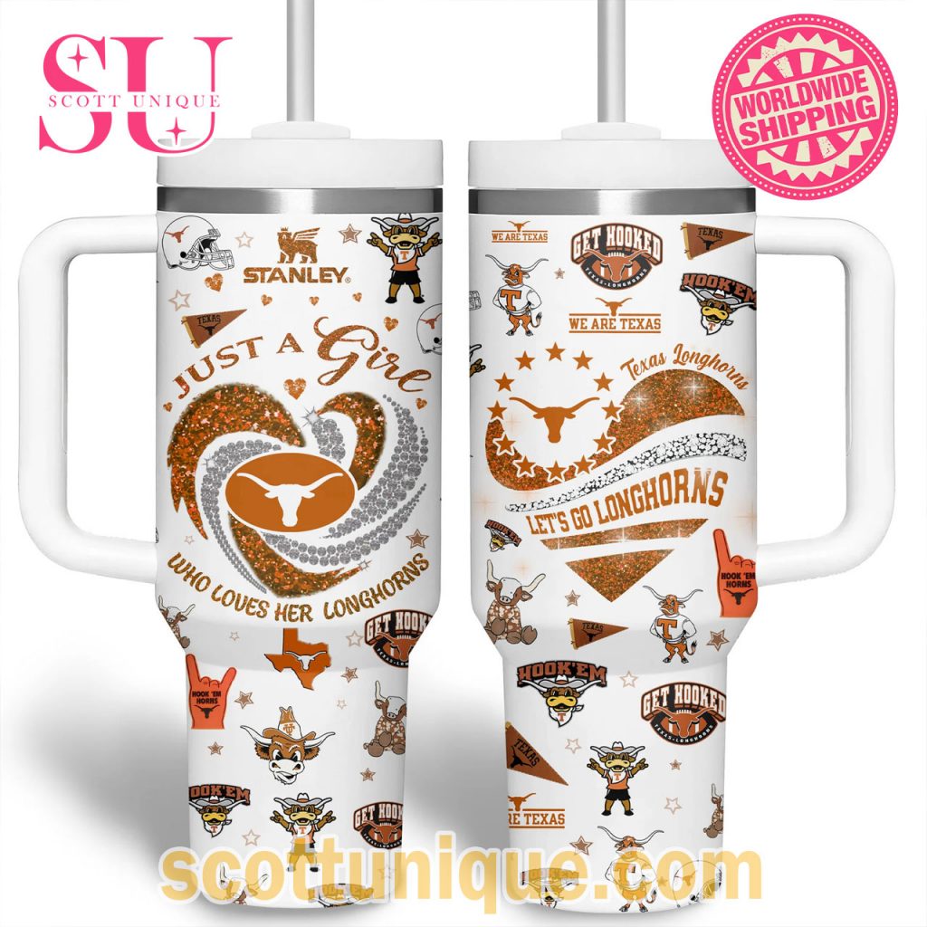 Texas Longhorns Football Just A Girl Stanley Tumbler1 Texas Longhorns Football Just A Girl Stanley Tumbler1