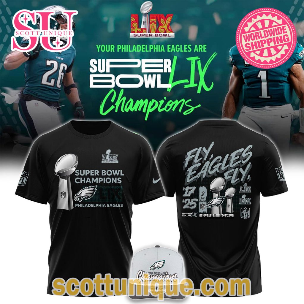 Philadelphia Eagles Nike Super Bowl LIX Champions 2025 T Shirt Philadelphia Eagles Nike Super Bowl LIX Champions 2025 T Shirt