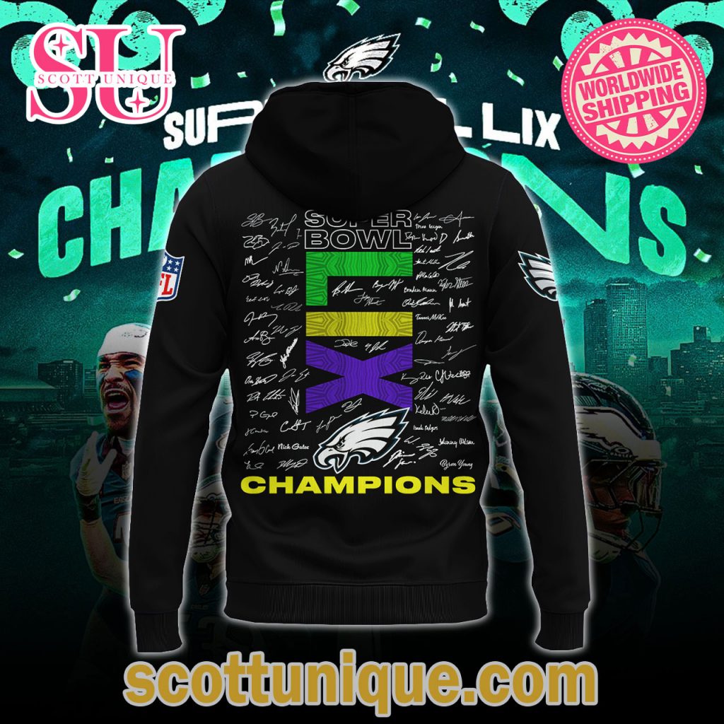 Philadelphia Eagles Signature Super Bowl LIX Champions 2025 Hoodie1 Philadelphia Eagles Signature Super Bowl LIX Champions 2025 Hoodie1