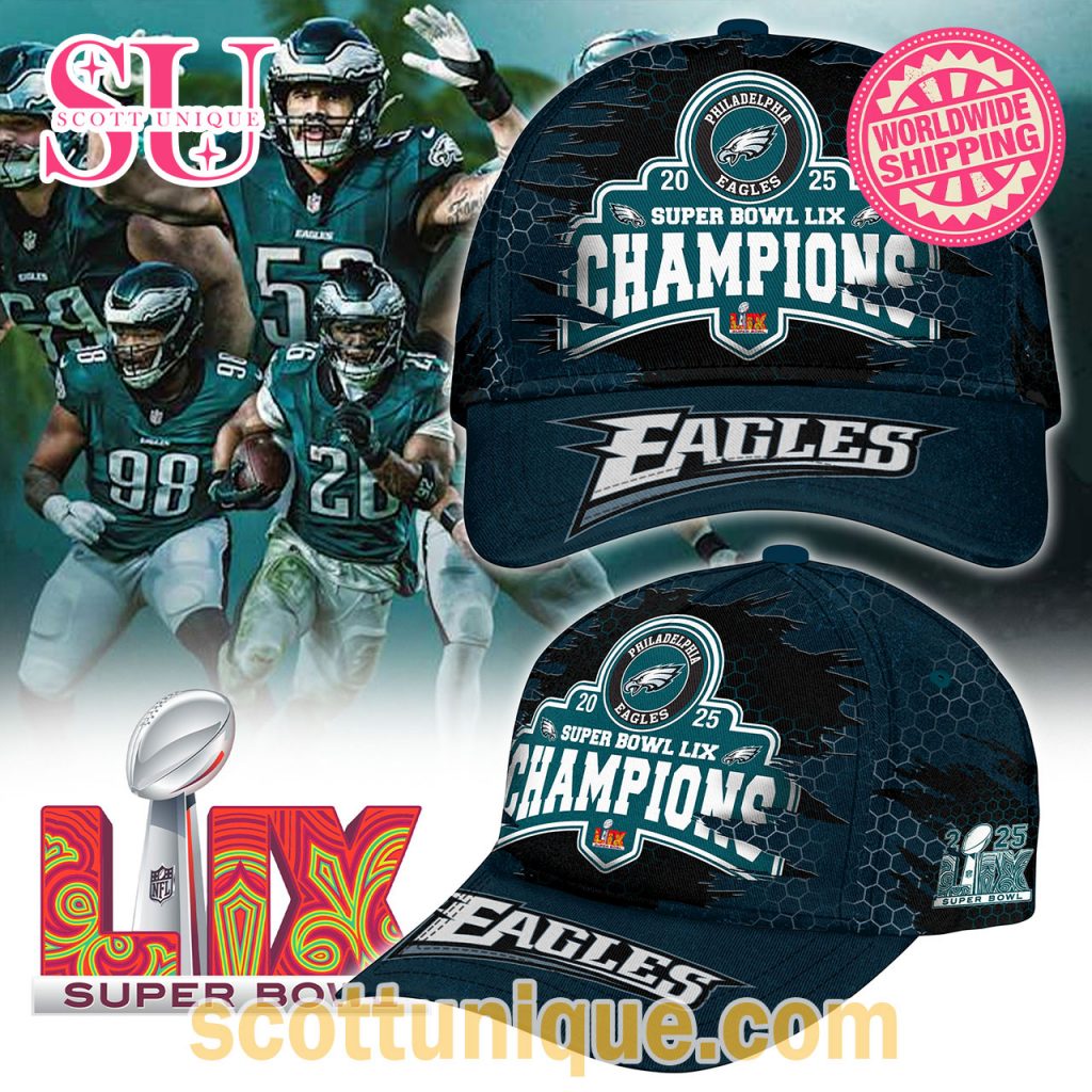 Super Bowl LIX Philadelphia Eagles Champions 2025 Cap Super Bowl LIX Philadelphia Eagles Champions 2025 Cap