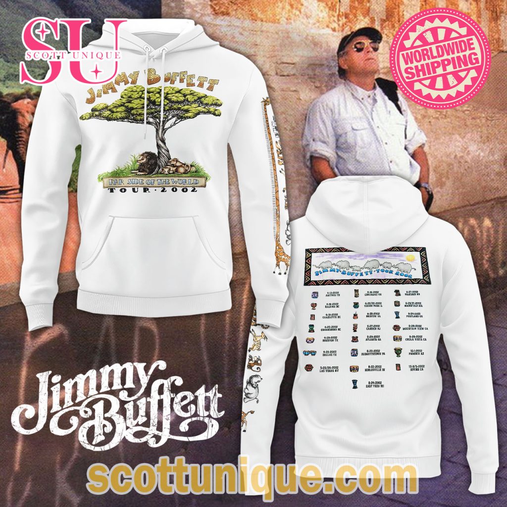 Jimmy Buffett Far Side Of The World Tour 2002 Vintage Limited Edition Hoodie Jimmy Buffett Far Side Of The World Tour 2002 Vintage Limited Edition Hoodie