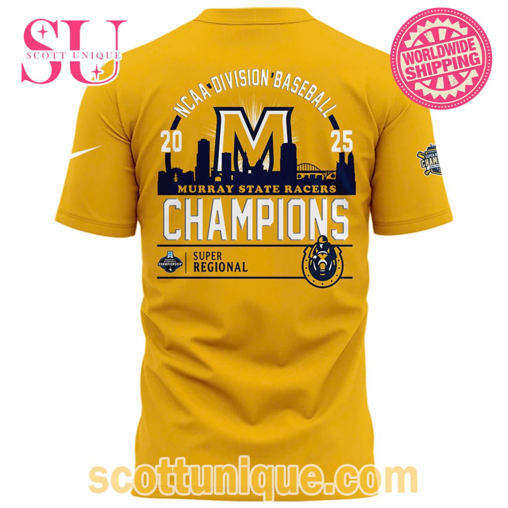 OMAHA NCAA Division Baseball Murray State Racers Champions 2025 T Shirt Yellow2 OMAHA NCAA Division Baseball Murray State Racers Champions 2025 T Shirt Yellow2